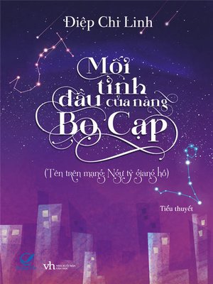 Truyen ngon tinh--Moi tinh dau cua nang Bo Cap - ebook
